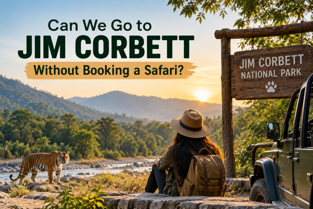 Jim Corbett without booking